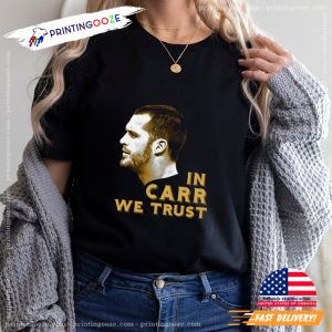 Derek Carr In Derek Carr We Trust T Shirt 2