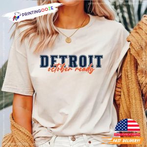 Detroit October Ready Baseball Playoff Season Shirt 3