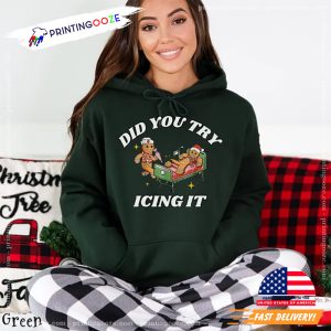 Did You Try Icing it, Funny Nurse Christmas Shirt