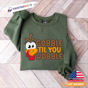 Gobble Gobble Til You Wobble Funny Turkey T shirt 1