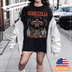 Gobblezilla happy thanksgiving T shirt 1