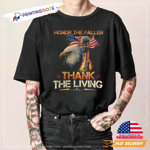 Honor The Fallen Thank The Living Veterans Day T Shirt 3