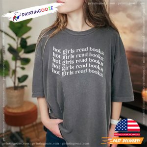 Hot Girls Read Books Minimalist Comfort Colors Shirt 3