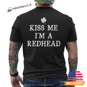 Kiss Me Im A Redhead ginger day Shirt 1