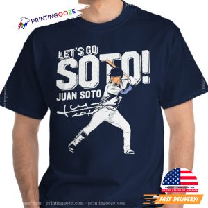 Let’s Go Juan Soto New York Yankees T-shirt 1