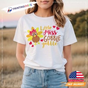 Little Miss Gobble Gobble Thanksgiving Turkey T shirt 1