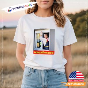 MAGADonald's Funny Trump McDonald's T shirt 1