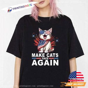 Make Cats Safe Again Funny America Cat Election Shirt 3