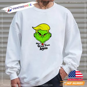 Make Christmas Great Again Grinch Shirt 3