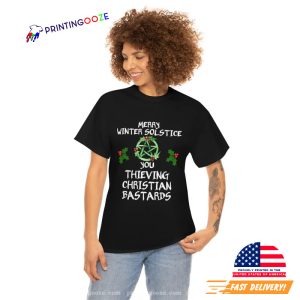 Merry Winter Solstice You Thieving Christian Bastards Shirt 5