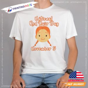 National Red Hair Day November 5 Cute Redhead Girl T Shirt 1