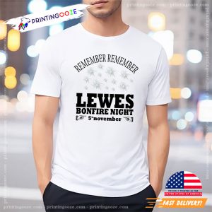 Remember Lewes Bonfire Night 5th November Shirt 2