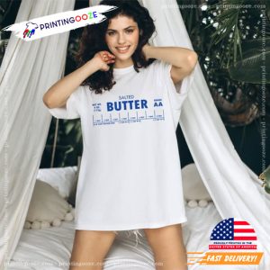 Salted Butter Funny Baking shirt 2