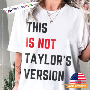 This is NOT Taylor's Version Concert Shirt 3