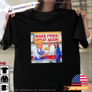 Trump Harris MaGaDonald’s Make Fries Great Again Shirt 1