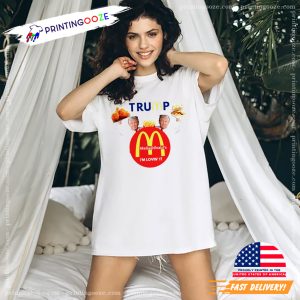 Trump MaGaDonald’s Fried Chicken And French Fries T shirt 1