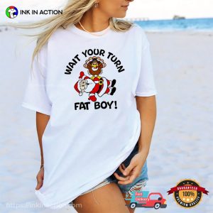 Wait Your Turn Fat Boy Funny Thanksgiving Comfort Colors T shirt 1