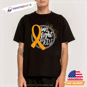 We Fight Together Childhood Cancer Gold Ribbon T Shirt