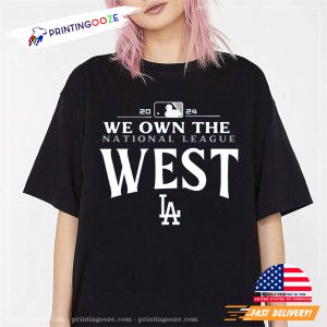 We Own The National League West LA 2024 Shirt 1