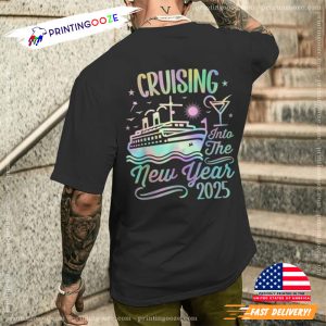 Cruising Into 2025 New Years Eve Party T-shirt