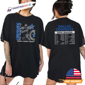 Dallas Cowboys Schedule 2024 Season 2 Sided T shirt