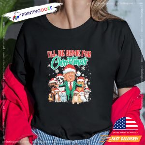 Funny I’ll Be Home For Christmas Santa Funny Trump Xmas T Shirt 1