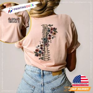 Grow Through It Floral Spine Motivational Shirt 2