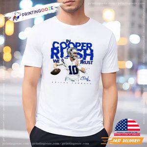 In Coopper Rush We Trust Dallas Cowboys Signature T shirt 1