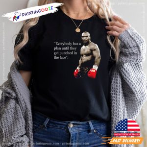 Iron Mike Tyson Funny Quotes T shirt 1