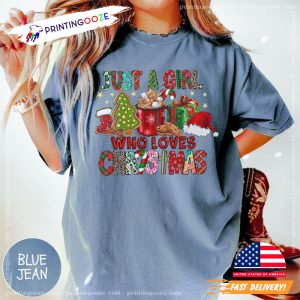 Just A Girl Who Loves Christmas Comfort Colors Shirt 6