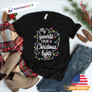 My favorite color is Christmas lights Merry Christmas Tee 3