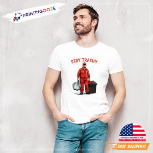 Stay Trashy Trump Garbage Man, Trump Won Again 2024 President T shirt