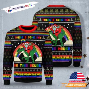 There Is Some Ho's In This House LGBT Santa Ride T rex Ugly Christmas Sweater