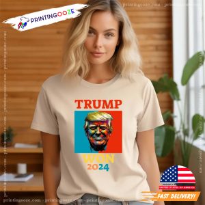 Trump Won 2024, Trump President Comfort Colors T shirt