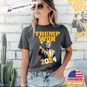 Trump Won Again 2024, President Trump T shirt 2