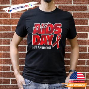 World AIDS Day hiv aids awareness T shirt