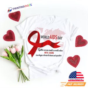 international aids day World Aids Day T shirt 1