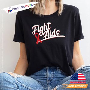 the world aids day HIV Aids Awareness T shirt