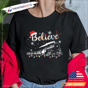 Believe Christmas Train Shirt 1