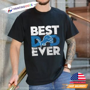 Best Dad Ever NFL Detroit Lions Happy Father’s Day Unisex T shirt