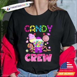 Candy Crew Decorations Sweetie Candy Squad T-Shirt 1