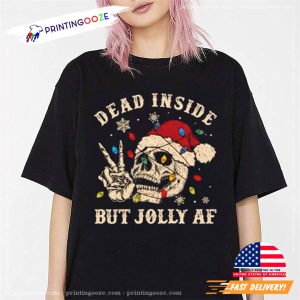 Dead Inside But Jolly Af Skeleton Say Hi Christmas Shirt 1