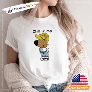 Donald Trump Chill Guy Shirt 2