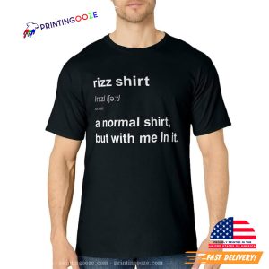 Funny Rizz Shirt Definition T shirt 1