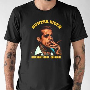 Hunter Biden International Original Political Shirt