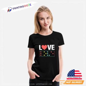 Love Braille Language T shirt