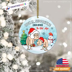 Love Is Supporting Each Othe In Old Age Christmas Ornament