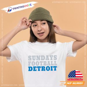 NFL Sundays Football Detroit Unisex T shirt 2