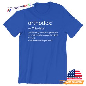 Orthodox Definition Christianity Shirt 1