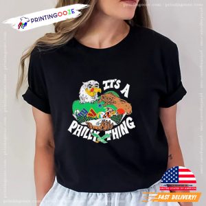 Philadelphia Eagles It’s A Philly Things 2024 Amazing Season T Shirt